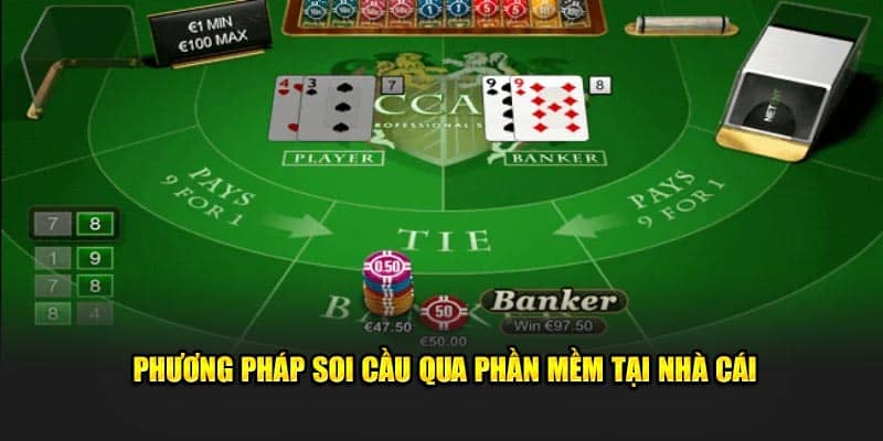 Phương pháp soi cầu qua phần mềm tại nhà cái